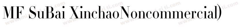 MF SuBai XinchaoNoncommercial) Regu字体转换